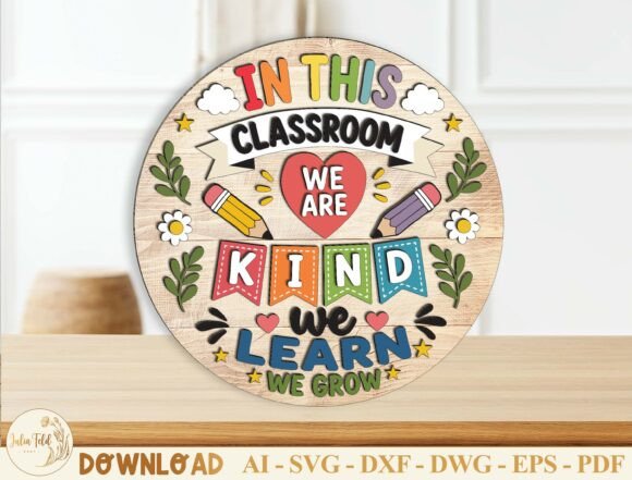 Classroom Sign: Laser Cutting & Home Decor