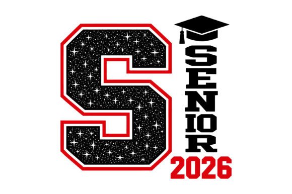 Senior 2026 Letter S: Graphics for T-Shirt Designs
