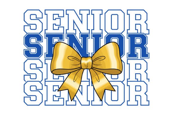 Senior Senior Senior Bow: Graphics for T-Shirt Designs