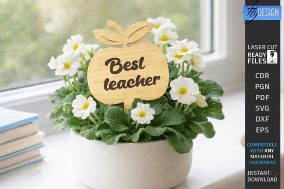 Teacher Plant Stake: Art Amp Laser Cutting